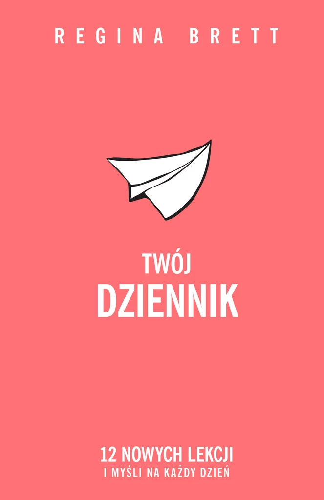 Okładka książki "Twój dziennik" Reginy Brett