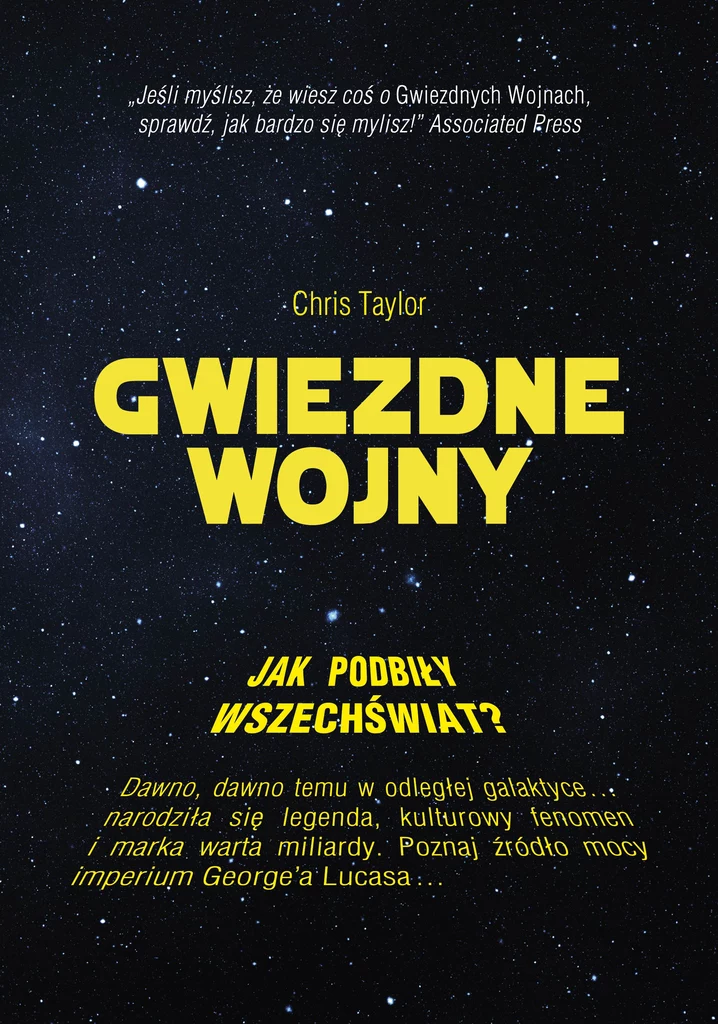 "Gwiezdne Wojny. Jak podbiły wszechświat?" - okładka książki