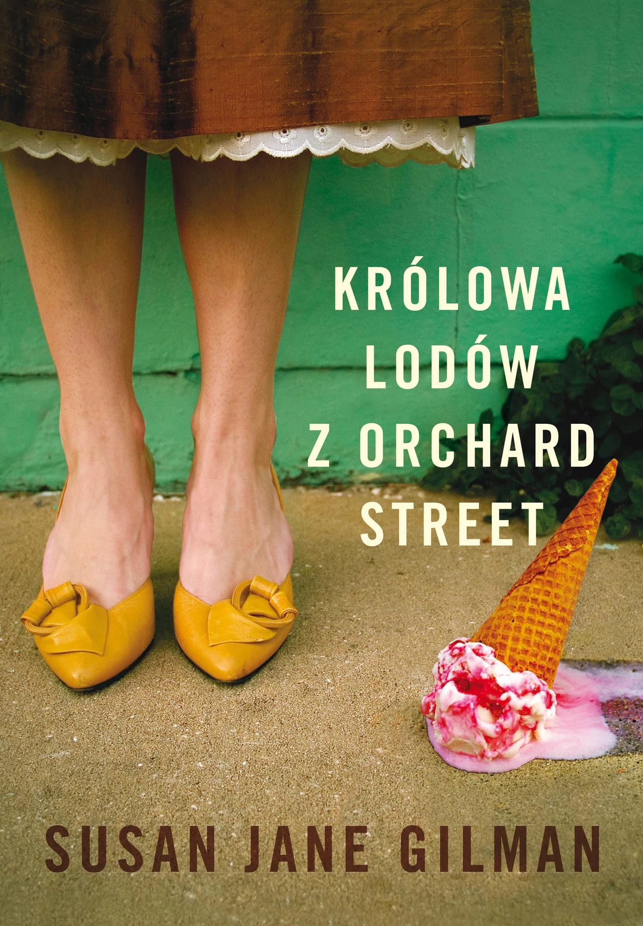 Królowa lodów z Orchard Street, Susan Jane Gilman Królowa lodów z Orchard Street, Susan Jane Gilman