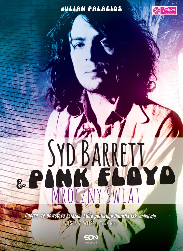 Okładka książki "Syd Barrett & Pink Floyd. Mroczny świat"
