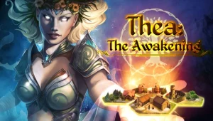 Thea: The Awakening