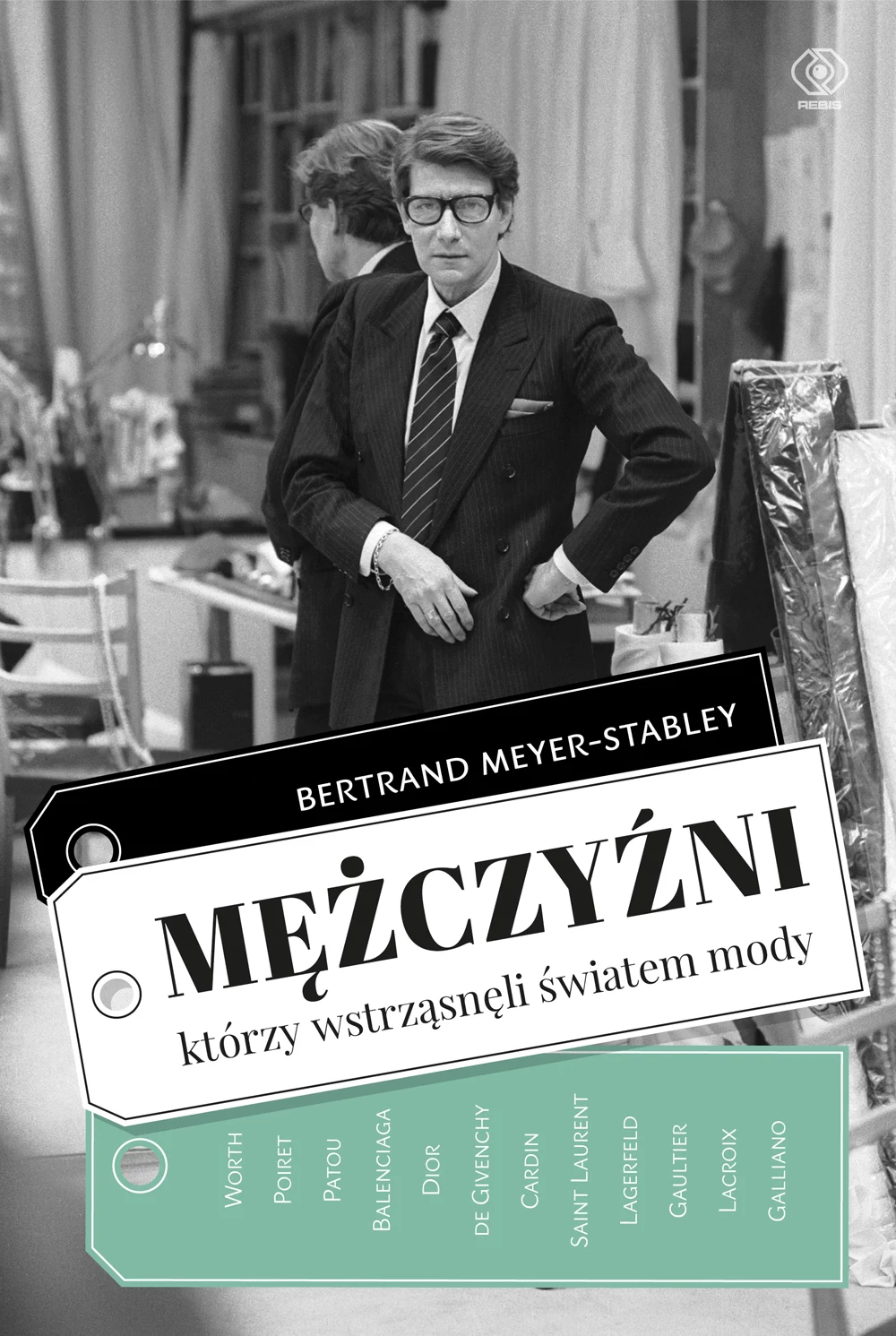 Okładka książki "Mężczyzni, którzy wstrząsnęli światem mody" Okładka książki "Mężczyzni, którzy wstrząsnęli światem mody"