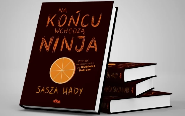 Na końcu wchodzą ninja Na końcu wchodzą ninja