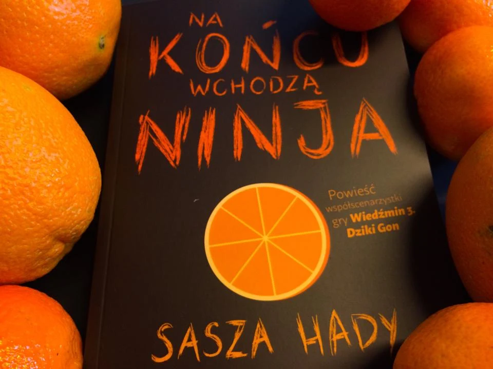 Na końcu wchodzą ninja Na końcu wchodzą ninja
