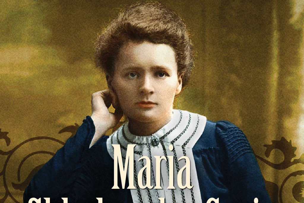 Maria Skłodowska-Curie. Złodziejka mężów – życie i miłości