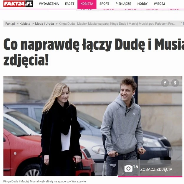 Zdjęcia Kingi Dudy i Maćka Musiała opublikował portal fakt24.pl Zdjęcia Kingi Dudy i Maćka Musiała opublikował portal fakt24.pl