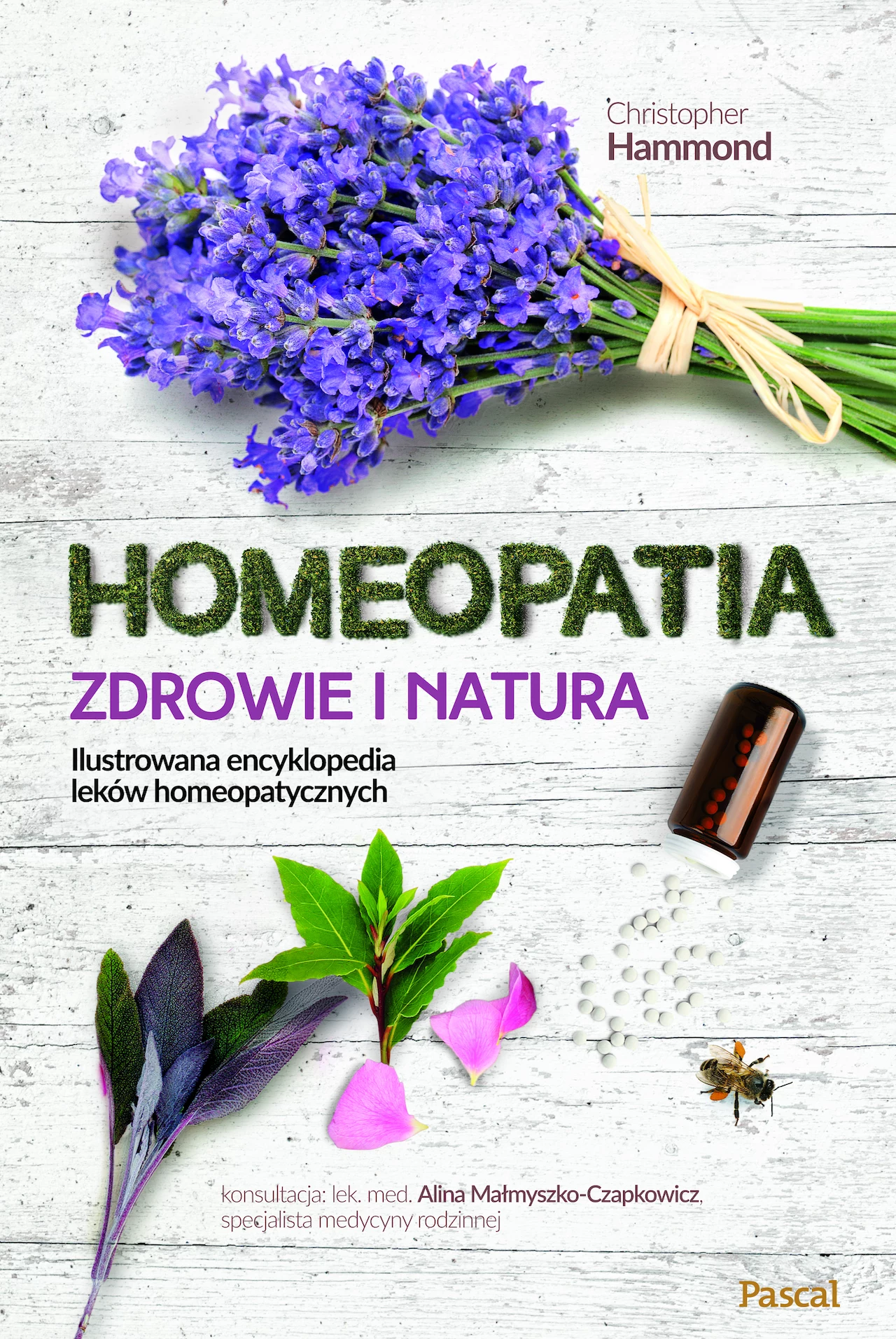 Okładka książki "Homeopatia. Zdrowie i natura" Okładka książki "Homeopatia. Zdrowie i natura"