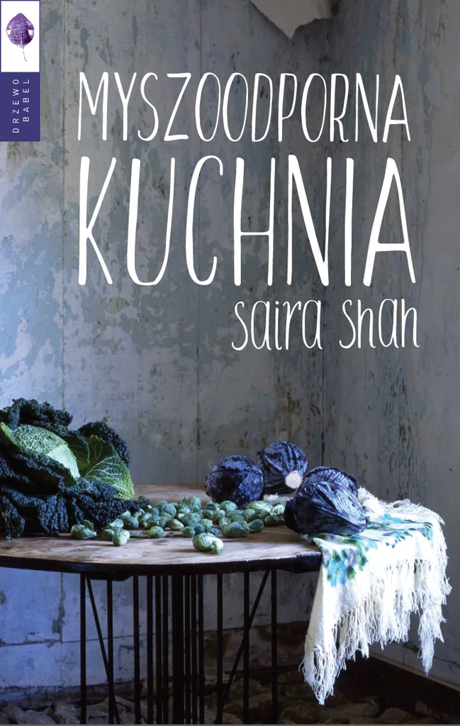 Myszoodporna kuchnia, Saira Shah