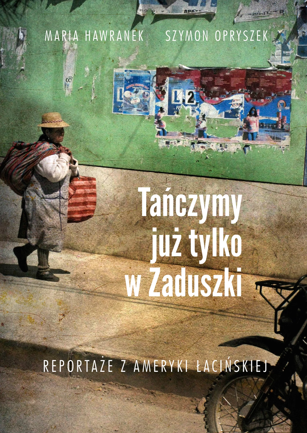 "Tańczymy już tylko w Zaduszki" "Tańczymy już tylko w Zaduszki"