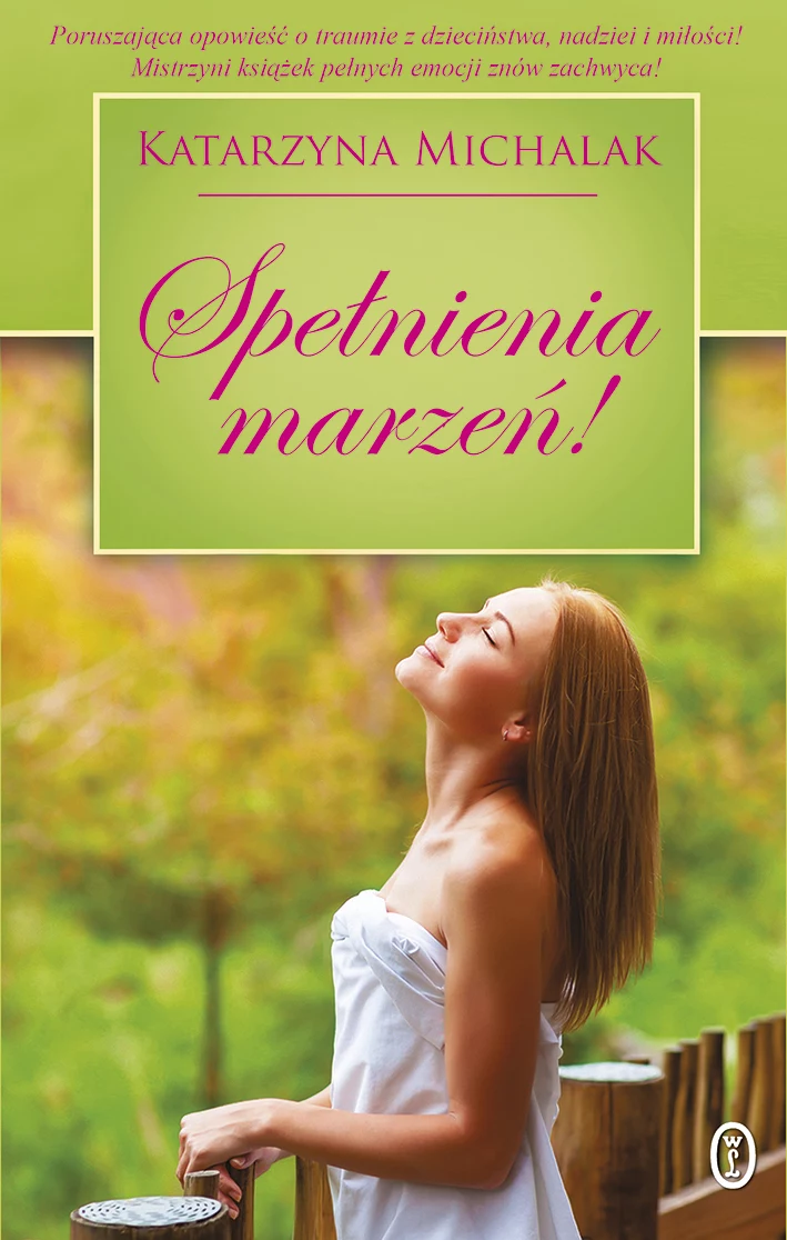 Spełnienia marzeń! Spełnienia marzeń!
