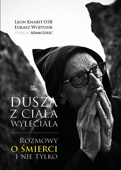 Dusza z ciała wyleciała