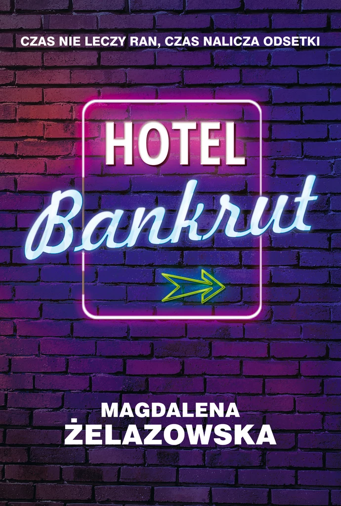 Okładka ksiąki "Hotel Bankrut"