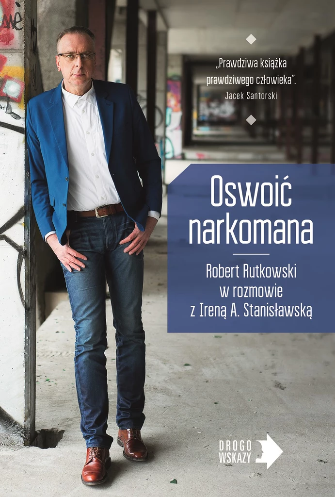 "Oswoić narkomana" - okładka książki