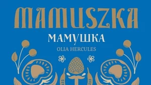 Olja Hercules, Mamuszka