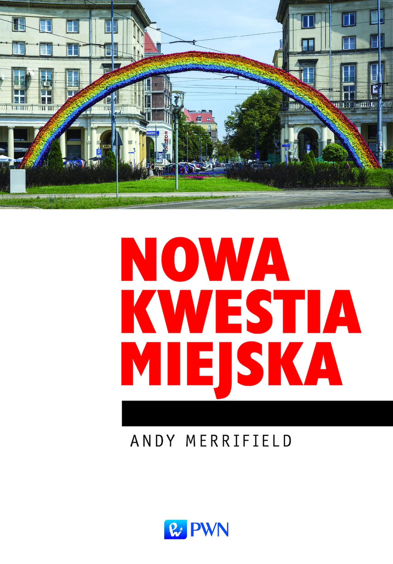 Nowa kwestia miejska Nowa kwestia miejska