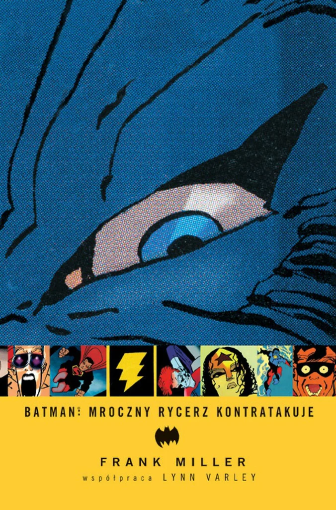 Okładka komiksu Batman - Mroczny Rycerz kontratakuje