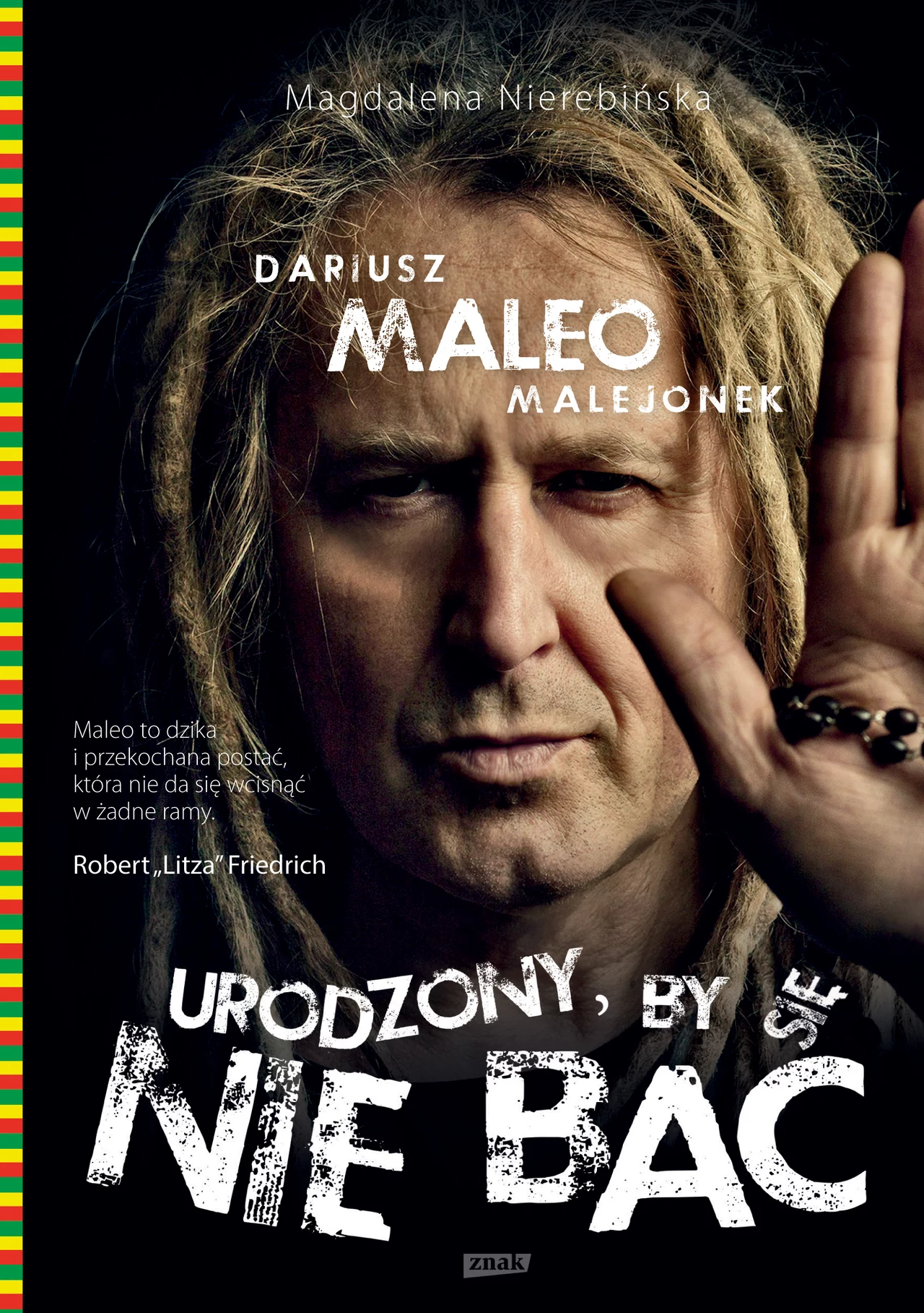 Okładka książki "Urodzony, by się nie bać" Okładka książki "Urodzony, by się nie bać"