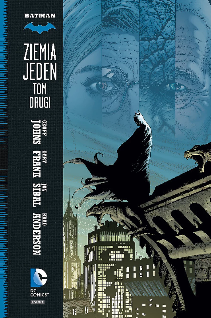 Batman Ziemia Jeden (tom 2) Batman Ziemia Jeden (tom 2)