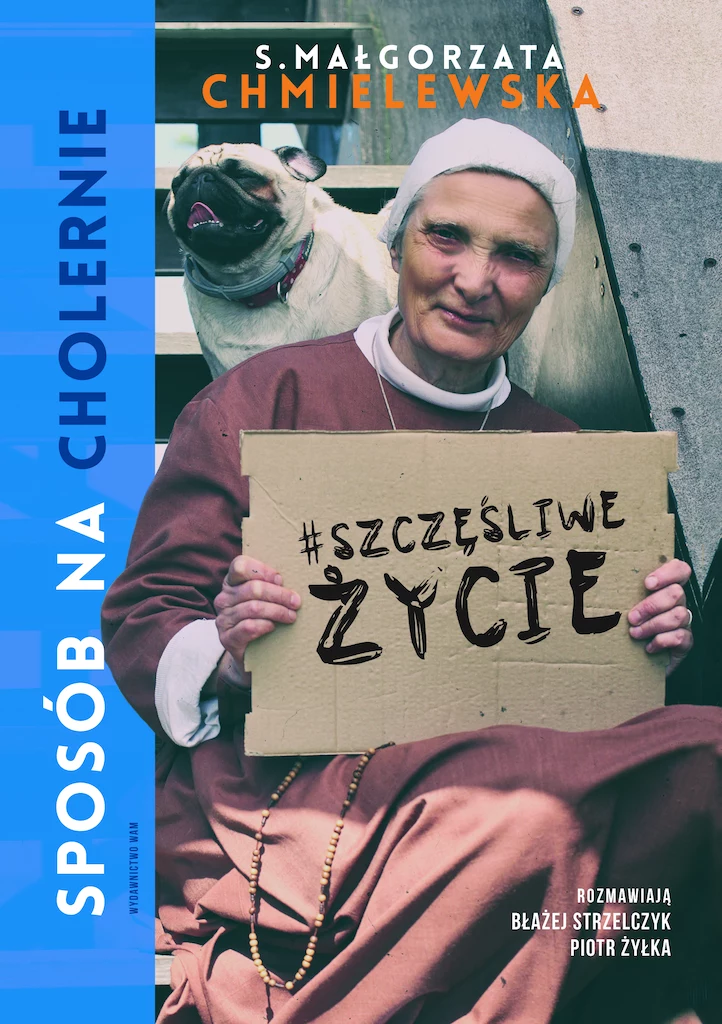 Okładka książki "Sposób na (cholernie) szczęśliwe życie"