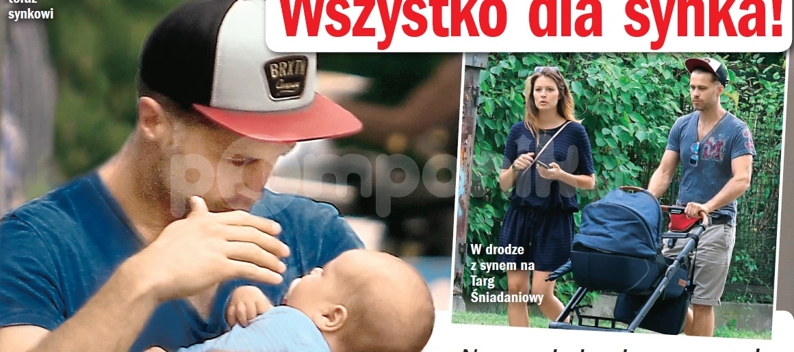 Zakościelny nie widzi świata poza swoim synkiem!