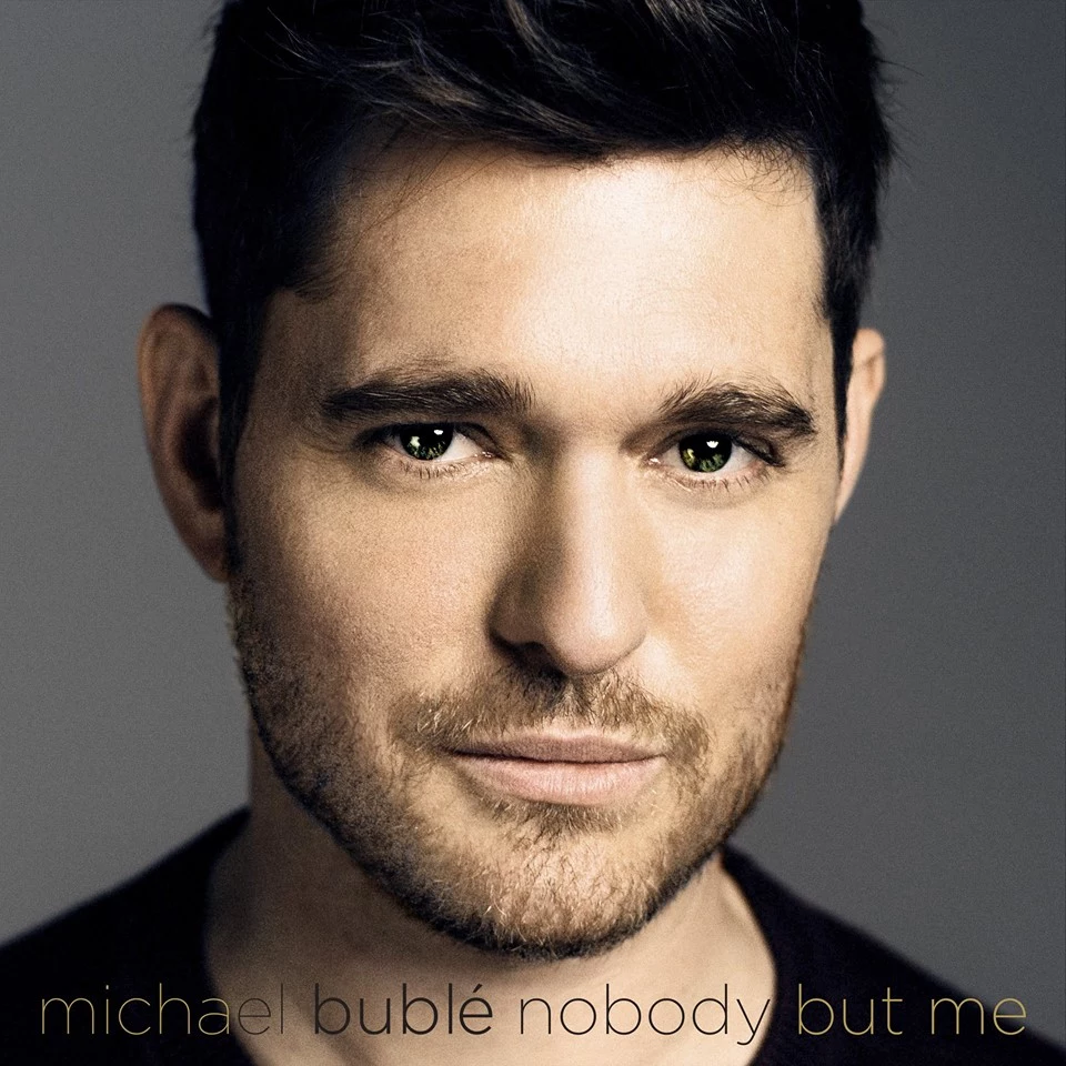 Michael Buble na okładce płyty "Nobody But Me" 