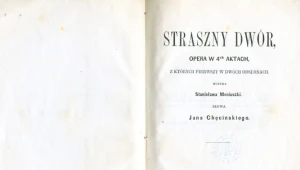 Wysatwiony po upadku powstania styczniowego "Strasznyu Dwór" niósł patriotyczny przekaz