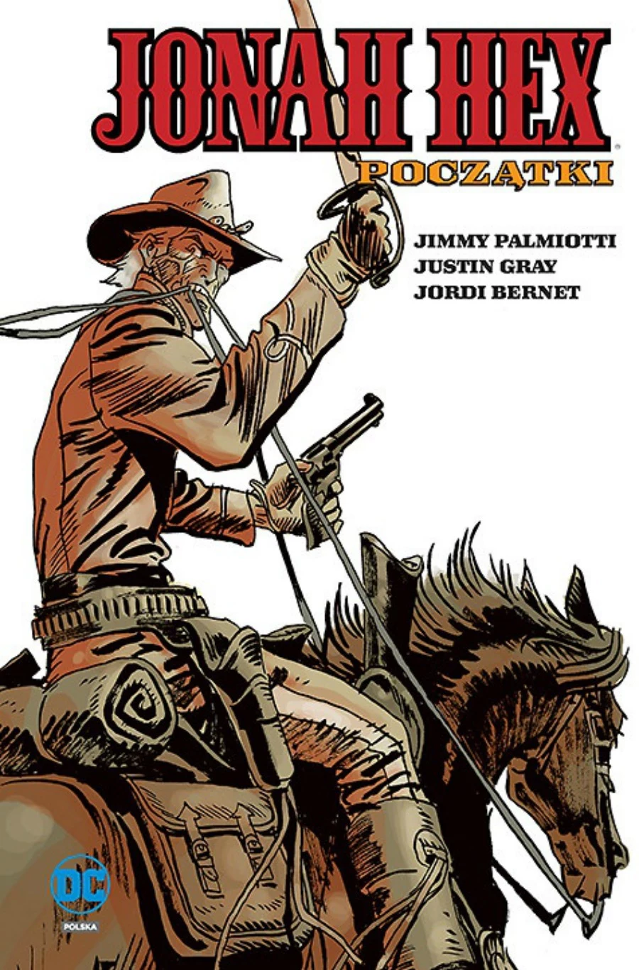 Jonah Hex: Początki tom 3. Jonah Hex: Początki tom 3.