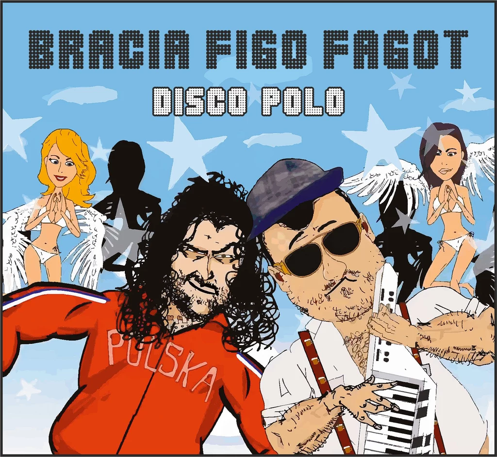 "Disco polo" to powrót Braci Figo Fagot do formy