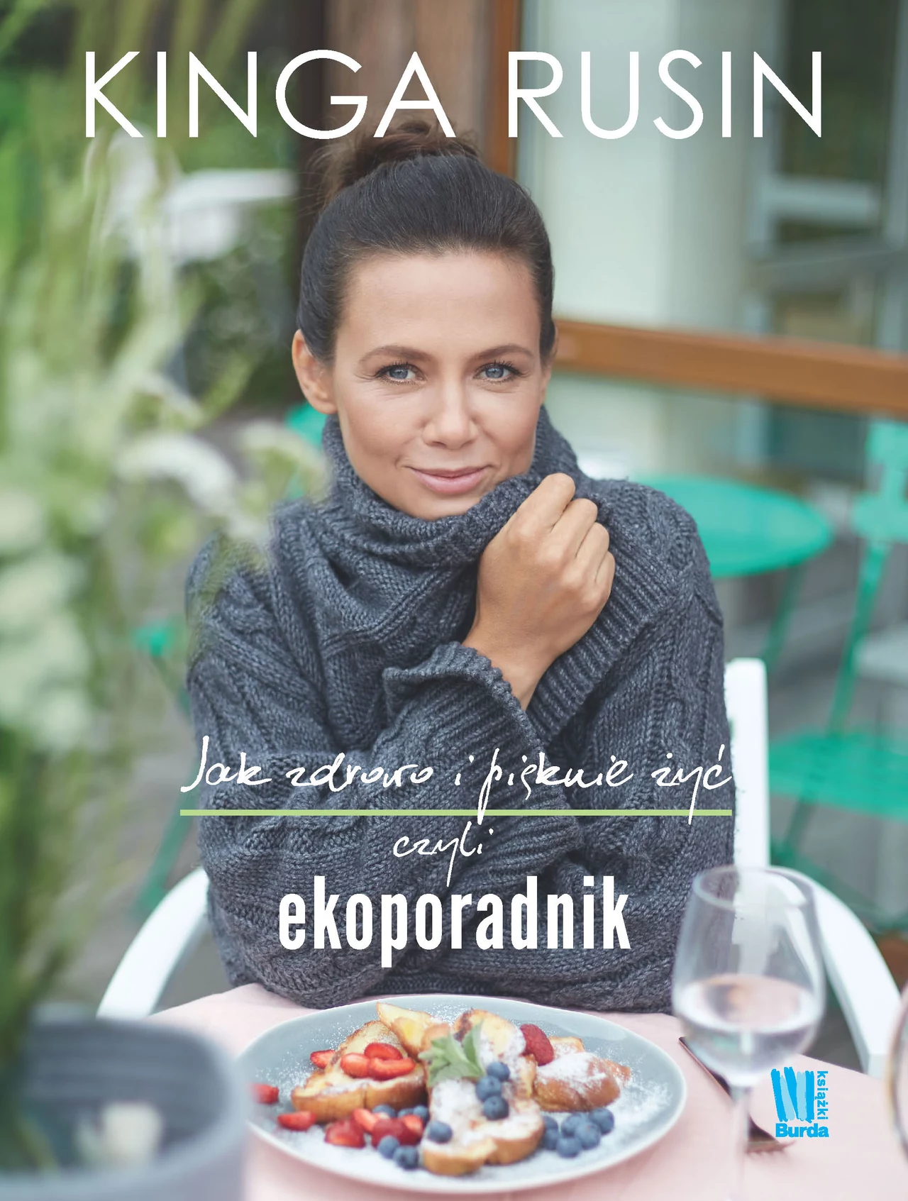 Kinga Rusin, Ekoporadnik Kinga Rusin, Ekoporadnik