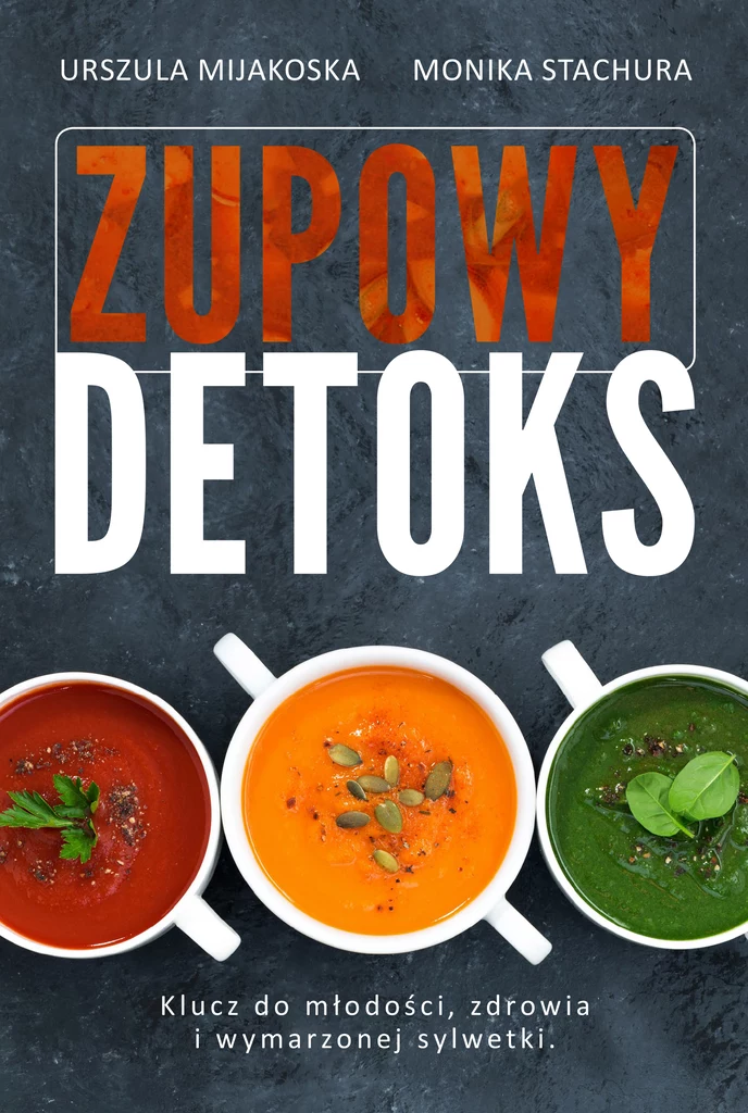 Zupowy detoks 