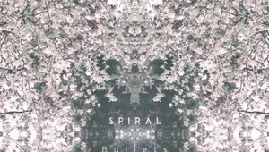 ​Recenzja Spiral "Bullets": Celnie wystrzelone pociski