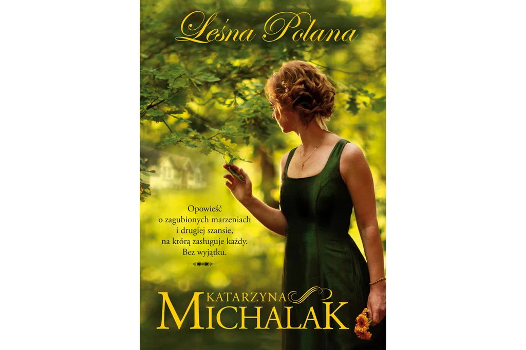 Katarzyna Michalak, "Leśna polana"