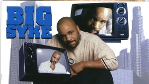 Big Syke na okładce płyty "Be Yo' Self"