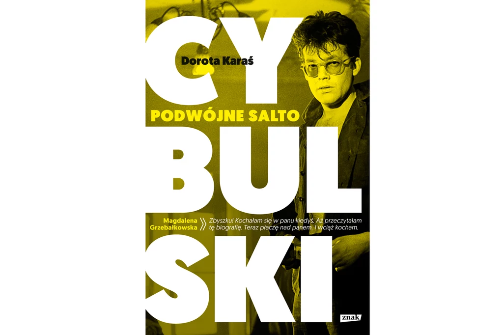 Dorota Karaś "Cybulski. Podwójne salto"