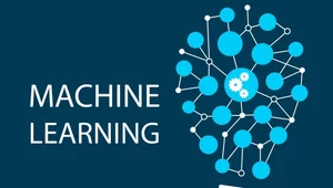 Machine learning - co to jest i dlaczego jest istotne?