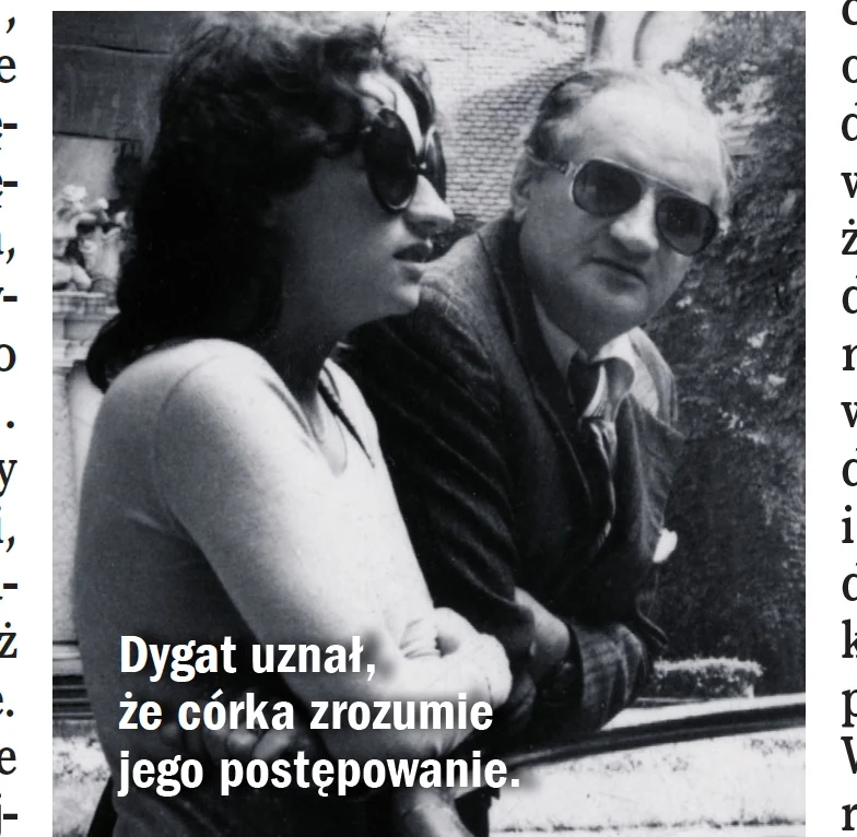 Dygat z córką (Źródło: Dobry Czas) Dygat z córką (Źródło: Dobry Czas)