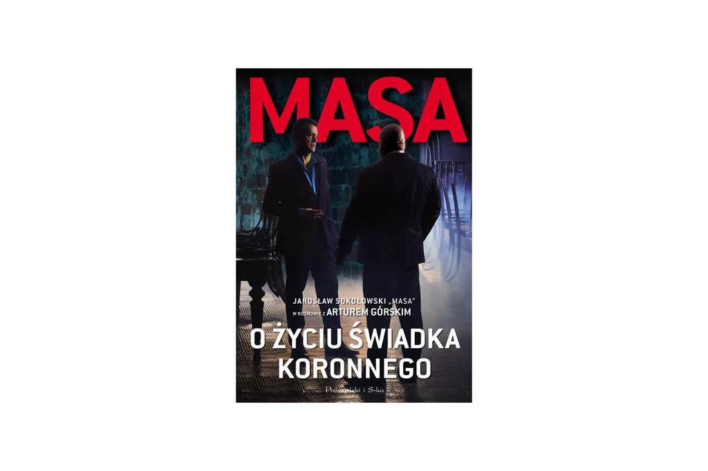 Masa o życiu świadka koronnego