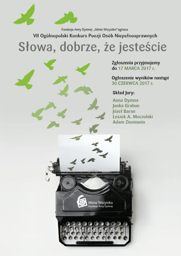 "Słowa, dobrze, że jesteście"