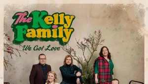 Recenzja The Kelly Family "We Got Love": Z rodziną najlepiej wychodzi się na zdjęciu