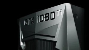 GeForce GTX 1080 Ti - najpotężniejsza karta graficzna świata