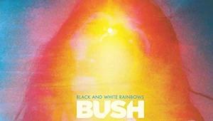 Recenzja Bush "Black And White Rainbows": Utracona miłość