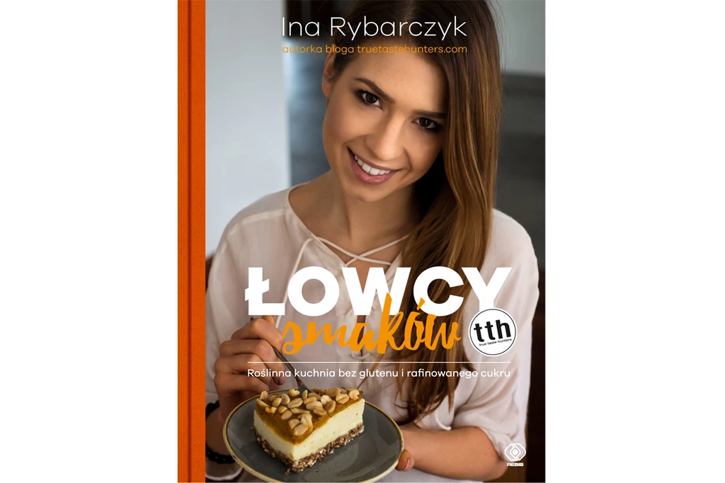 Okładka książki Iny Rybarczyk: "Łowcy smaków"