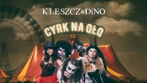 Kleszcz & DiNo: "Cyrk na qłq" w sprzedaży