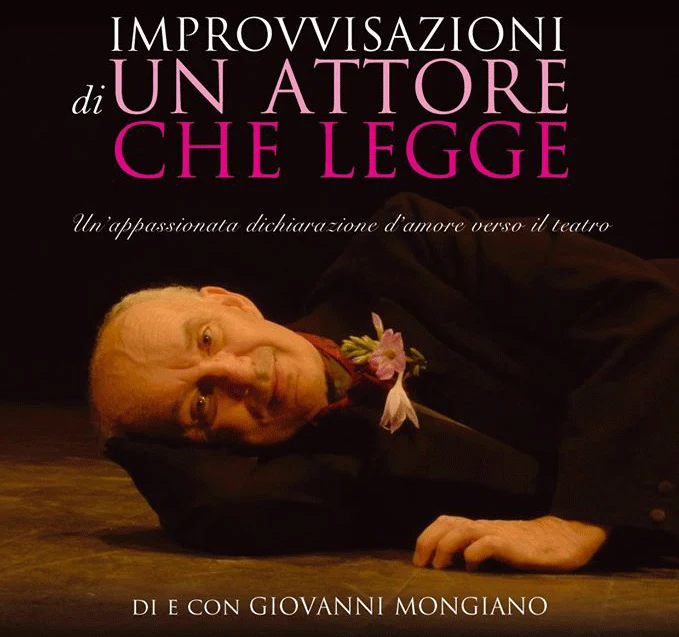 Giovanni Mongiano na plakacie spektaklu "Improwizacje aktora, który czyta" Giovanni Mongiano na plakacie spektaklu "Improwizacje aktora, który czyta"