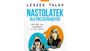 "Nastolatek dla początkujących" 