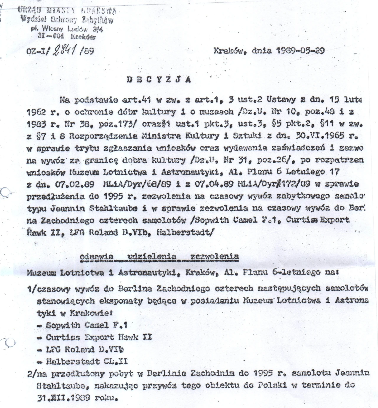 Decyzja Wydziału Ochrony Zabytków w Krakowie, 29.05.1989 r. (źródło: Odkrywca)