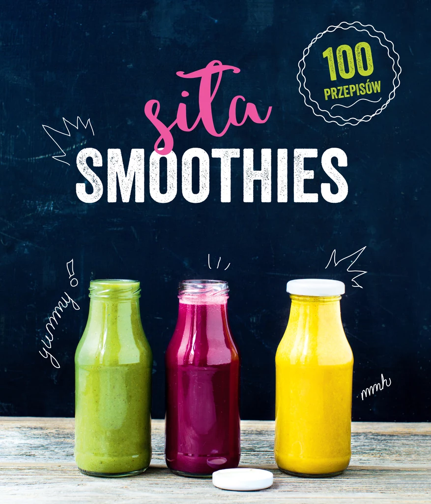 Okładka książki "Siła smoothies"