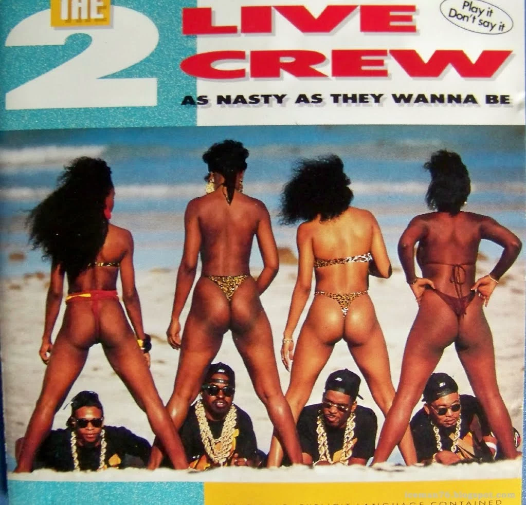 Okładka płyty 2 Live Crew "As Nasty As They Wanna Be” 