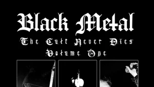 Okładka książki "Black metal: Kult wiecznie żywy - Tom I"