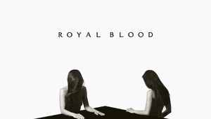 Recenzja Royal Blood "How Did We Get So Dark?": Piosenki intensywne, gęste i seksowne